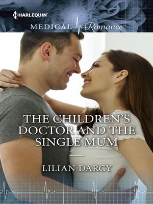 cover image of The Children's Doctor and the Single Mom